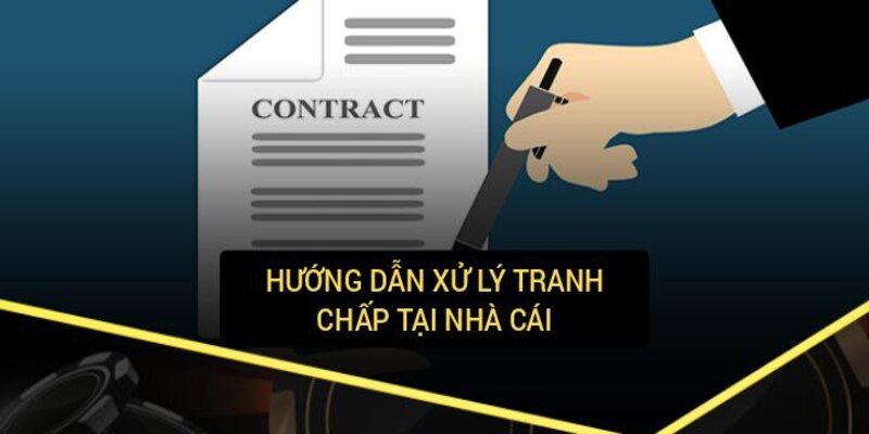 Cách thức giải quyết khi có tranh chấp