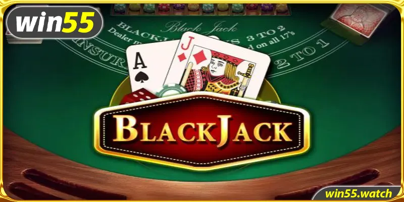 Blackjack là game casino phổ biến bắt nguồn từ châu Âu