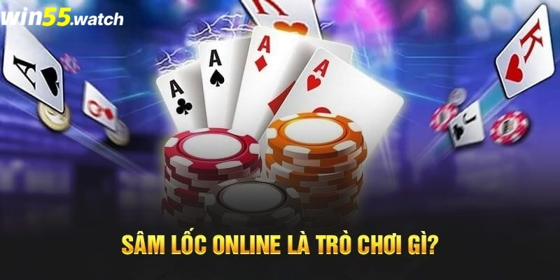 Giới thiệu chung bài Sâm Lốc