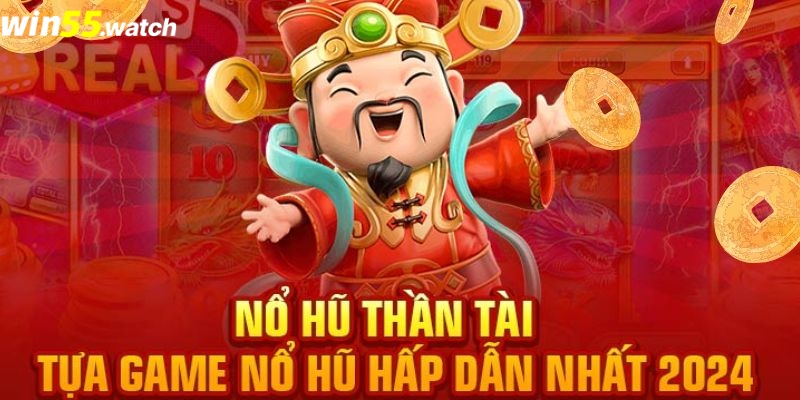 Thông tin về tựa game nổ hũ Thần Tài