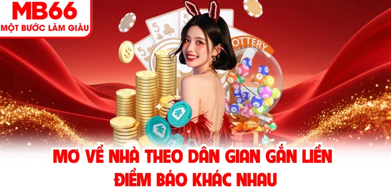 Mơ Về Nhà Theo Dân Gian Gắn Liền Điềm Báo Khác Nhau Mơ Về Nhà Theo Dân Gian Gắn Liền Điềm Báo Khác Nhau